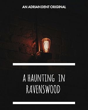 A Haunting in Ravenswood