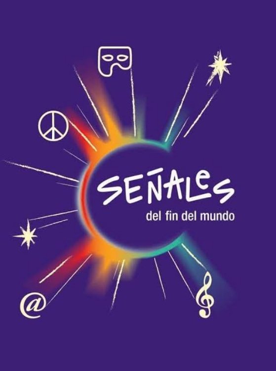 Señales del fin del mundo