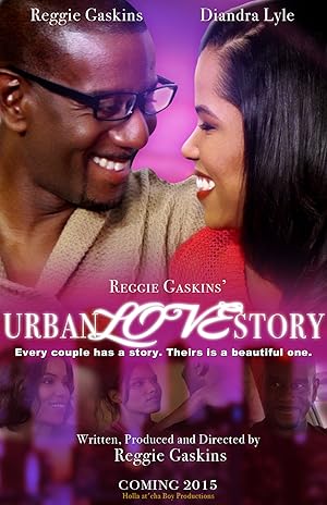 Reggie Gaskins' Urban Love Story