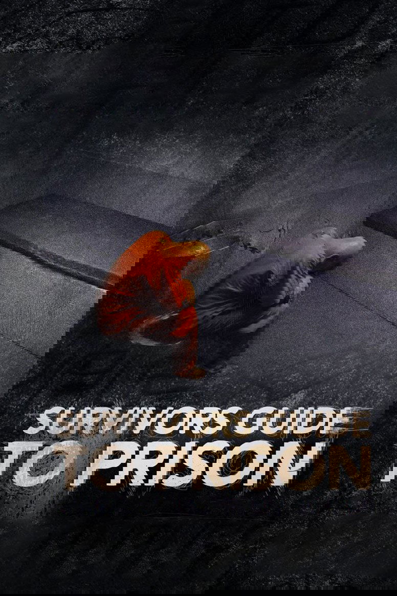 Survivors Guide To Prison