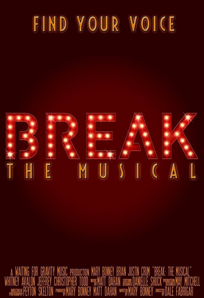 Break: The Musical