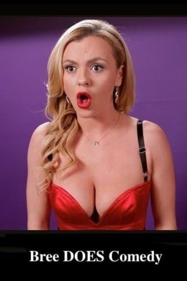 Bree Does Comedy