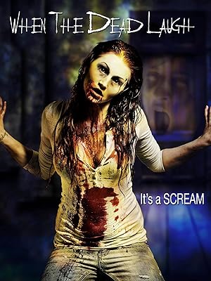 When the Dead Laugh