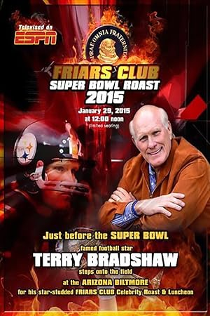 The Friars Club Super Bowl Roast of Terry Bradshaw