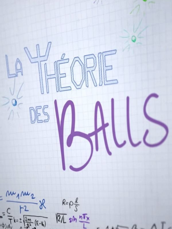 La Théorie des Balls