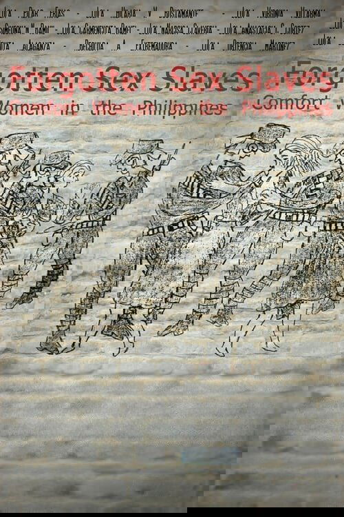 Forgotten Sex Slaves: Comfort Women in the Philippines