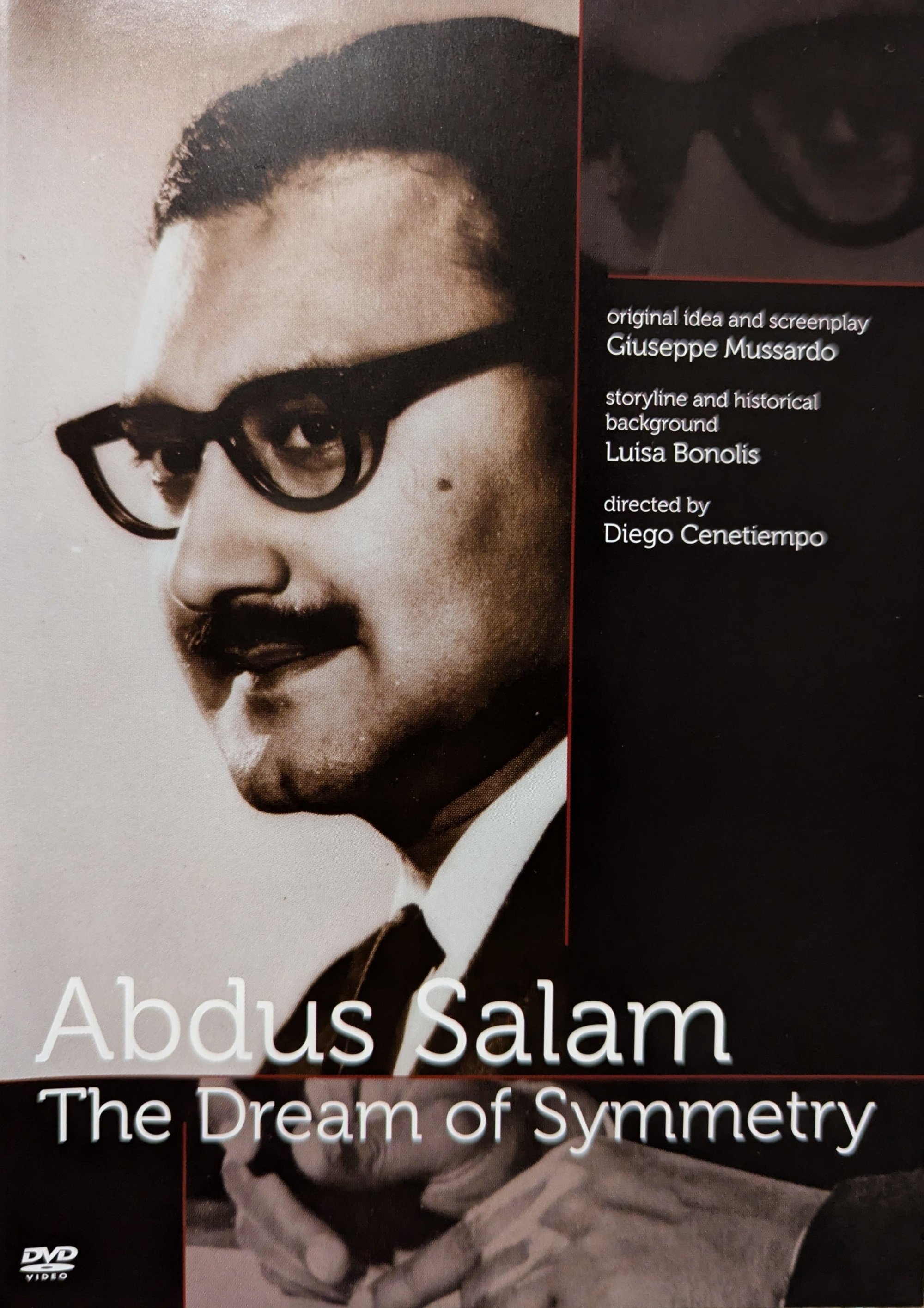 Abdus Salam. The Dream of Symmetry