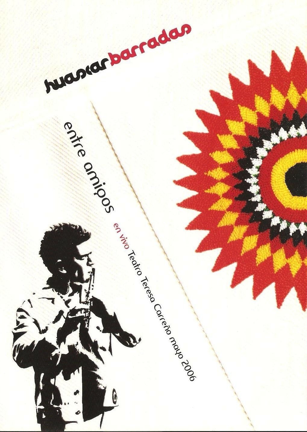 Huascar Barradas Entre Amigos