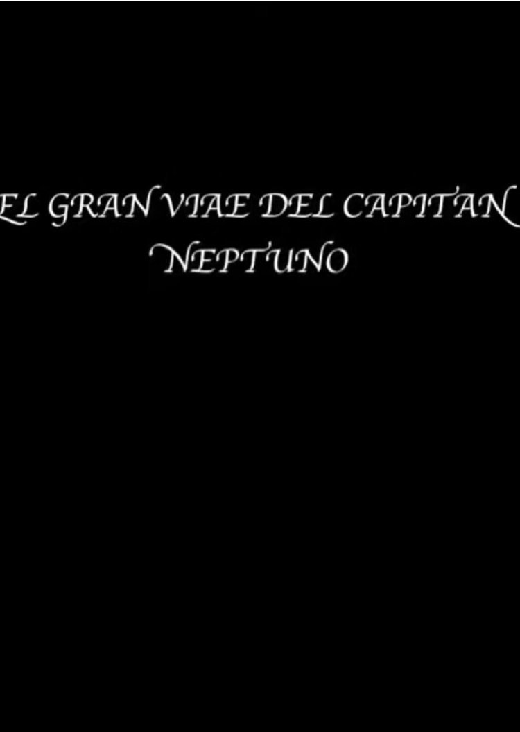 El Gran viaje del capitan Neptuno