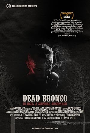 Dead Bronco: In Hell, a Musical Mishmash