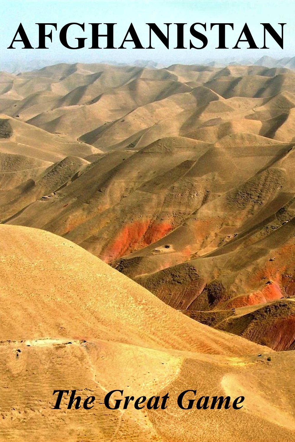 Afghanistan: The Great Game