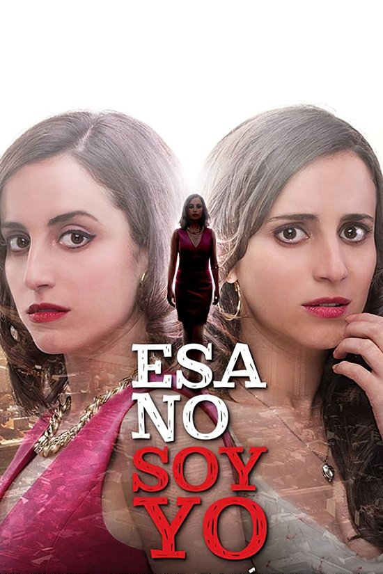 Esa No Soy Yo
