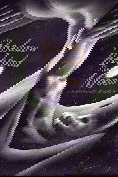 Shadow Behind the Moon