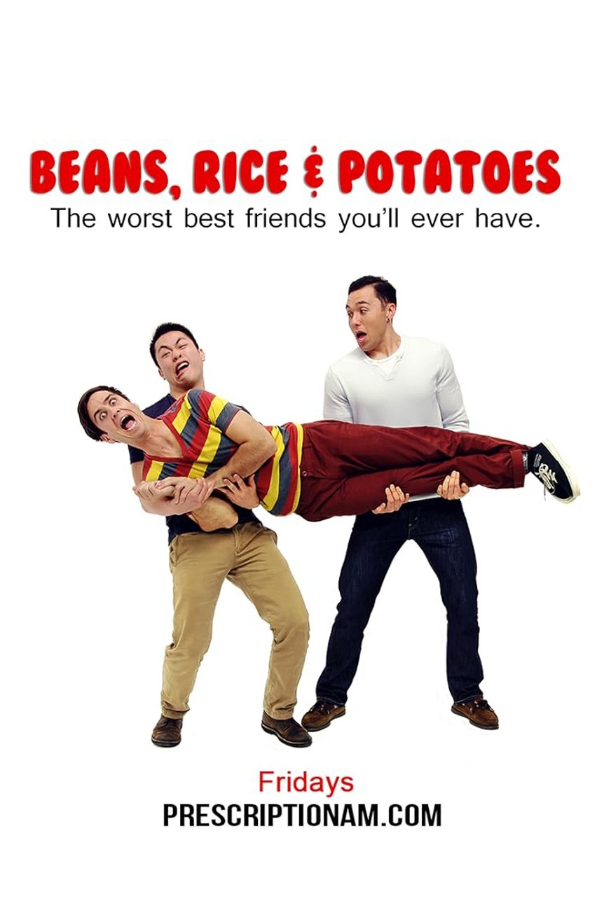 Beans, Rice and Potatoes
