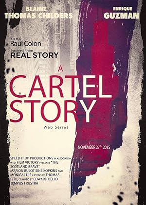 A Cartel Story