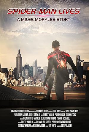 Spider-Man Lives: A Miles Morales Story