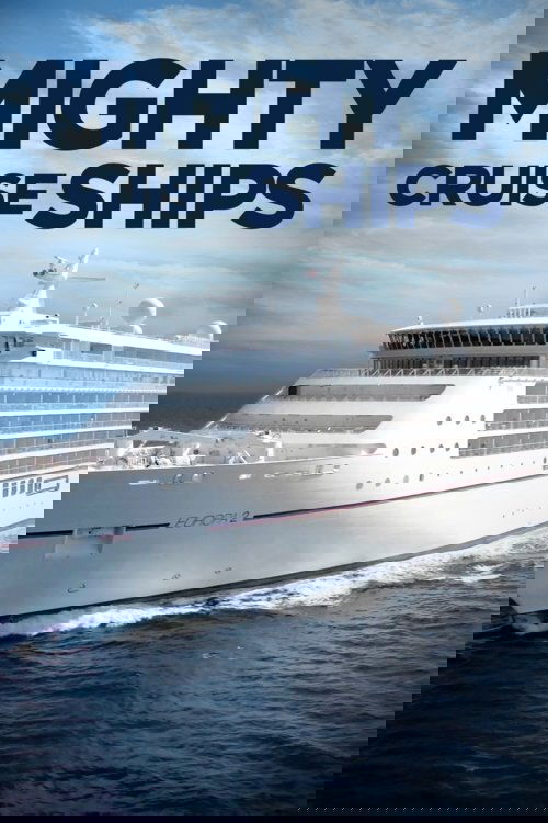 Mighty Cruise Ships