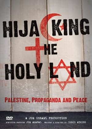 Hijacking the Holy Land