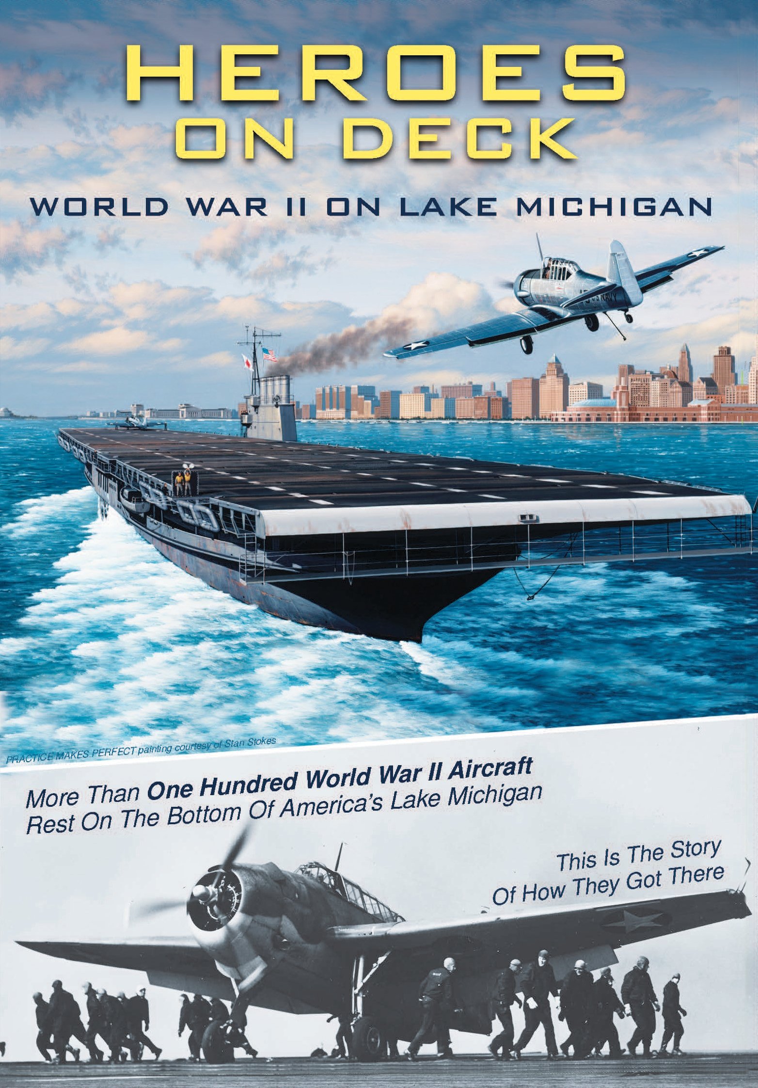 Heroes on Deck: World War II on Lake Michigan