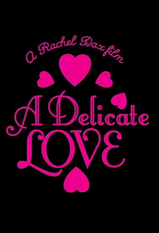 A Delicate Love
