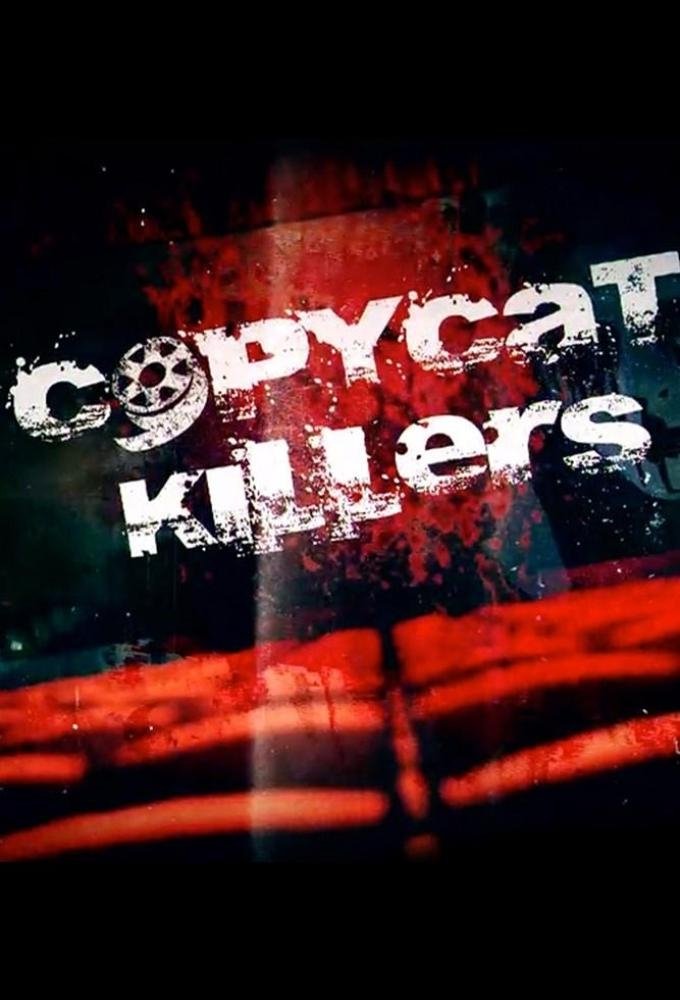 Copycat Killers