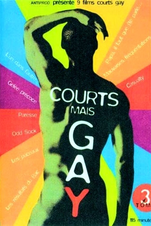 Courts mais Gay: Tome 3