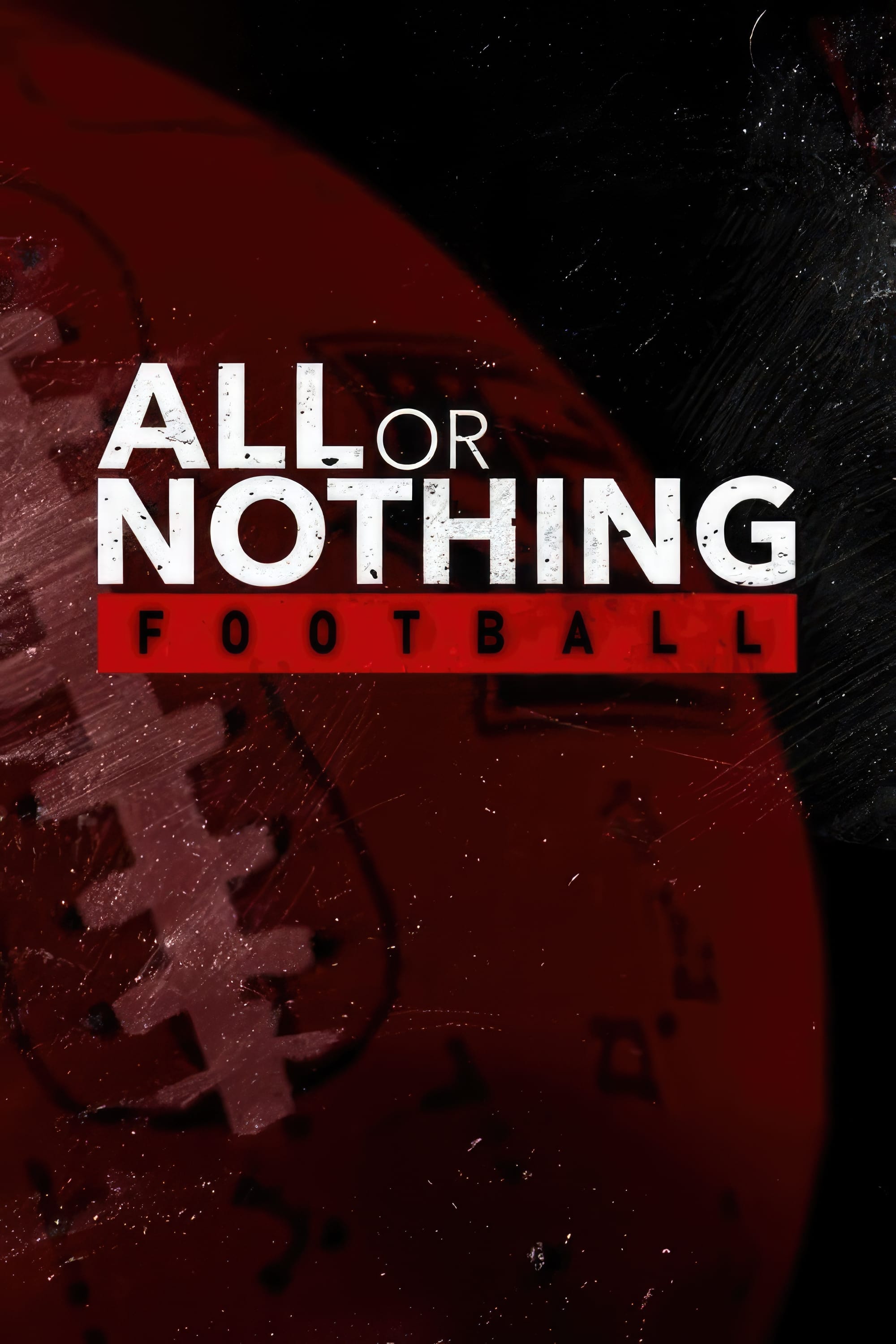 All or Nothing: A Season with the Arizona Cardinals