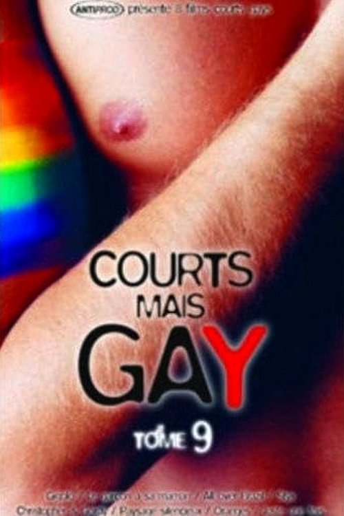 Courts mais GAY: Tome 9