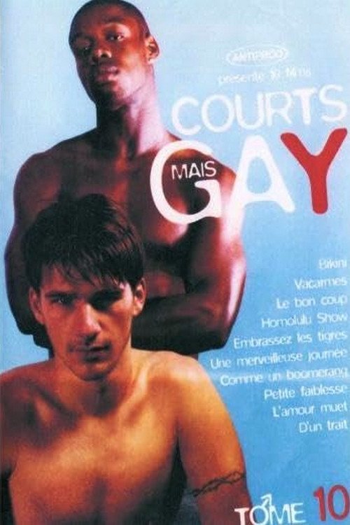 Courts mais GAY: Tome 10