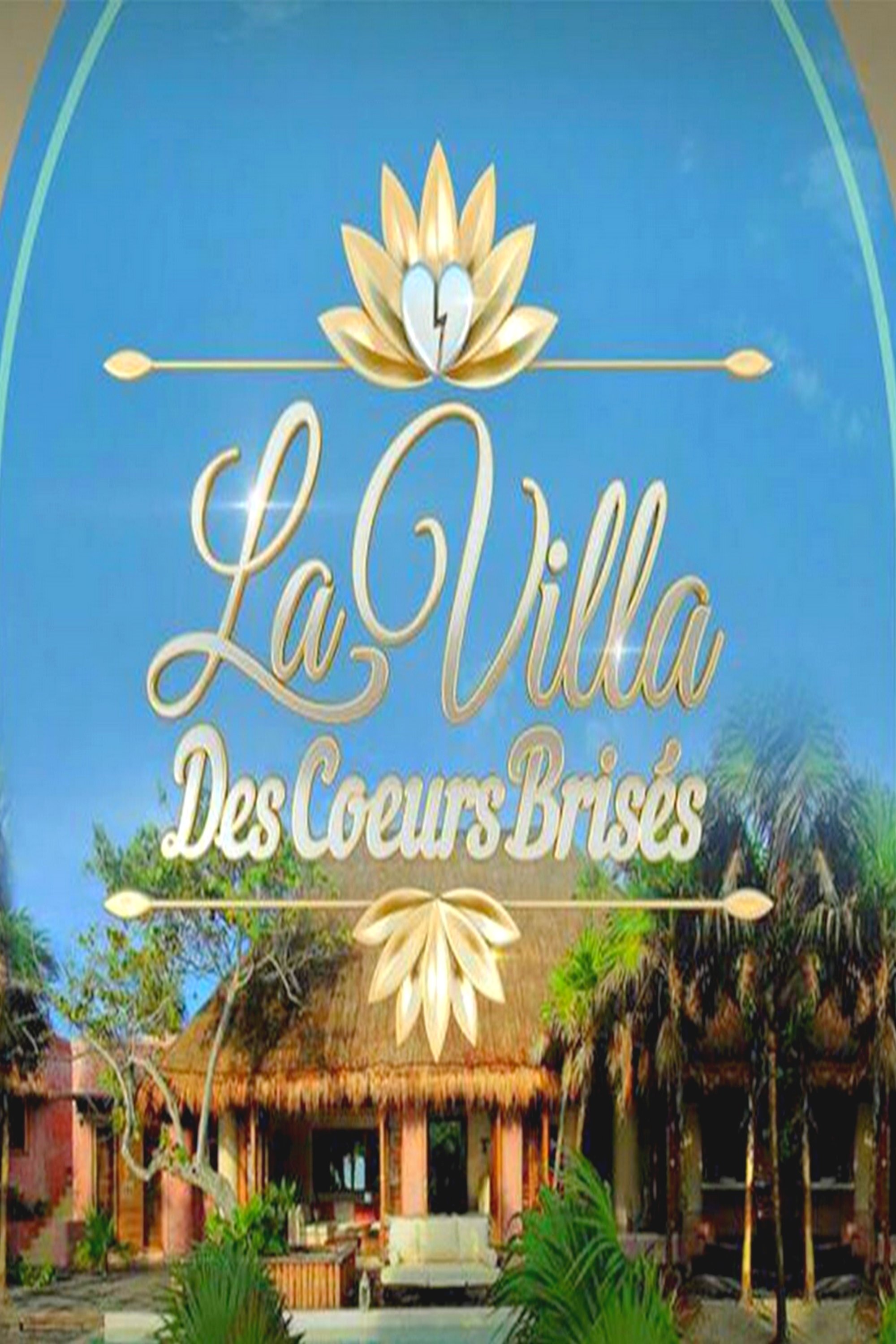 La Villa des coeurs brisés