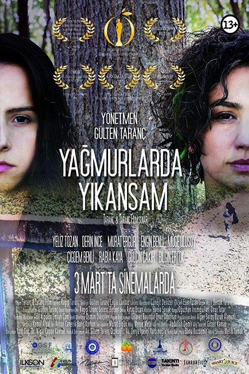 Yagmurlarda Yikansam