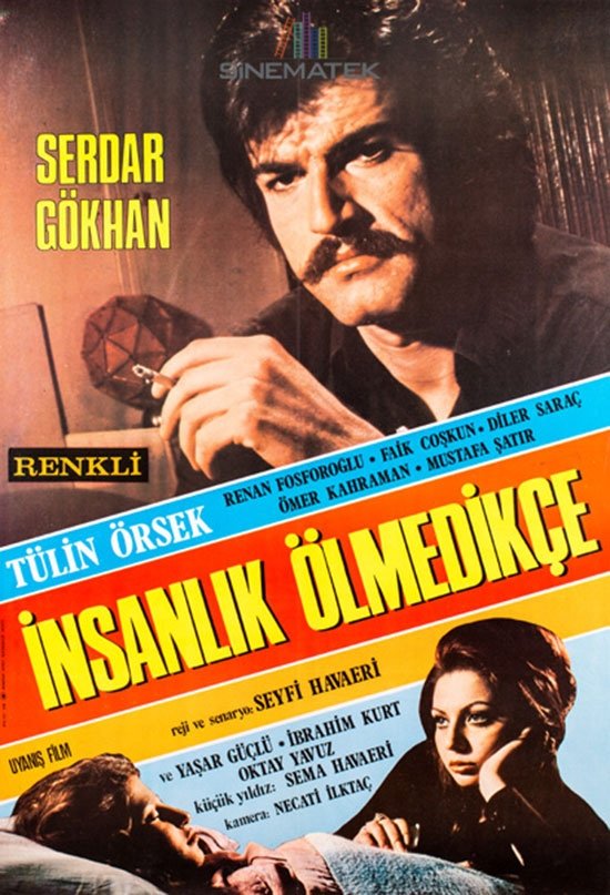 Insanlik Ölmedikçe