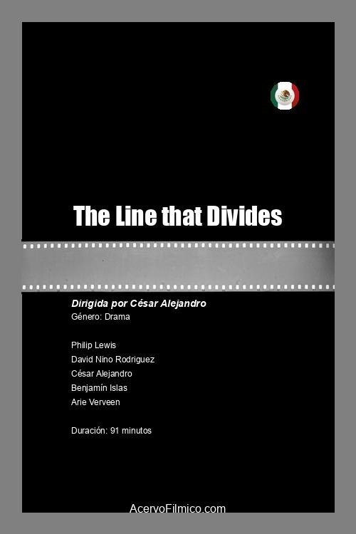 The Line that Divides