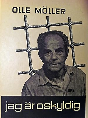 Olle Möller: Oskyldigt dömd