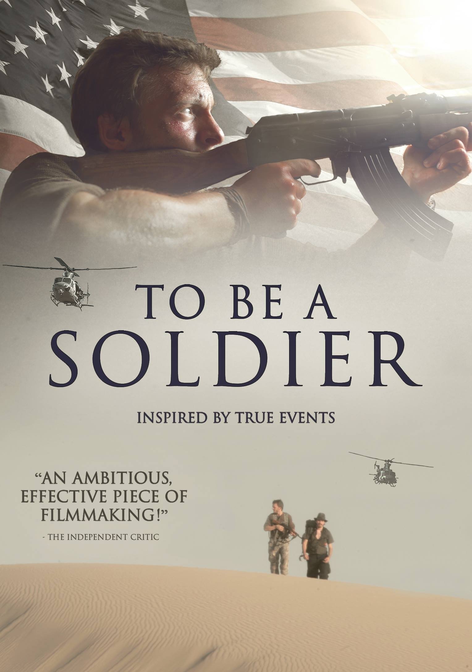 To Be a Soldier