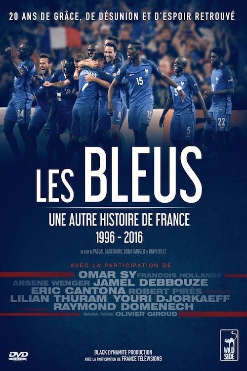 Les Bleus une autre histoire de France