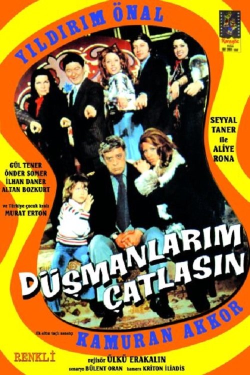 Düsmanlarim Çatlasin