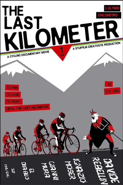 The Last Kilometer - L'ultimo chilometro