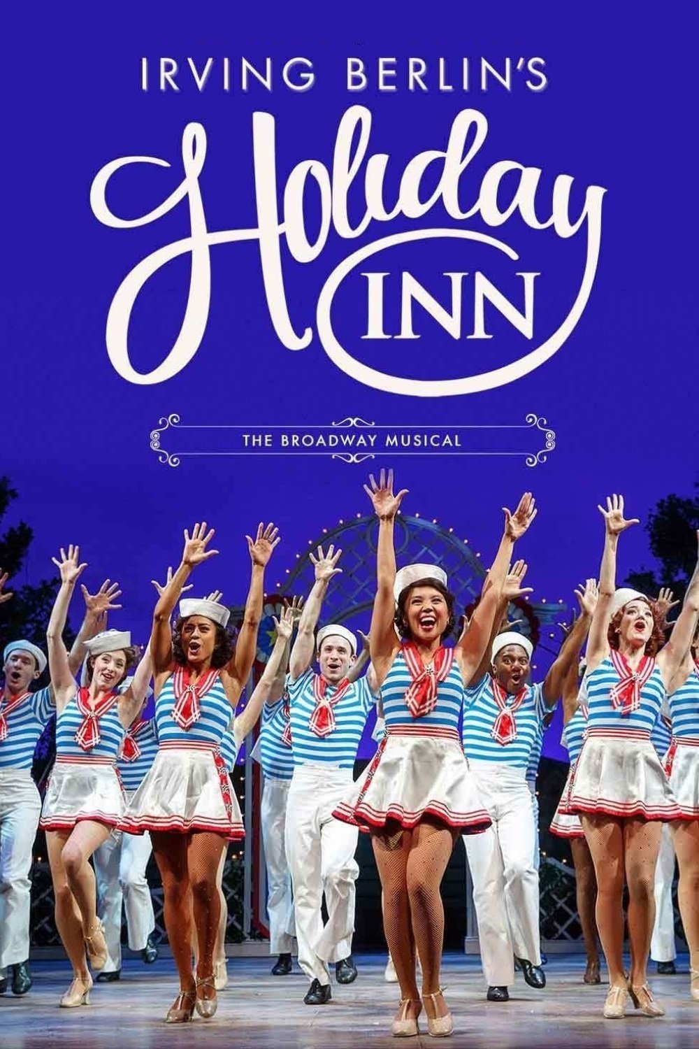 Irving Berlin's Holiday Inn The Broadway Musical