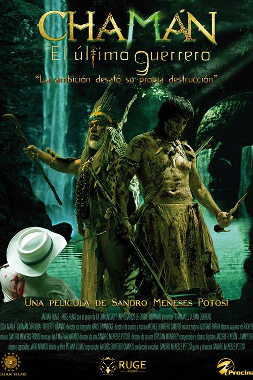 Chamán, el último guerrero