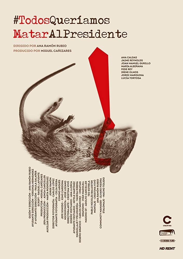 Todos queriamos matar al Presidente