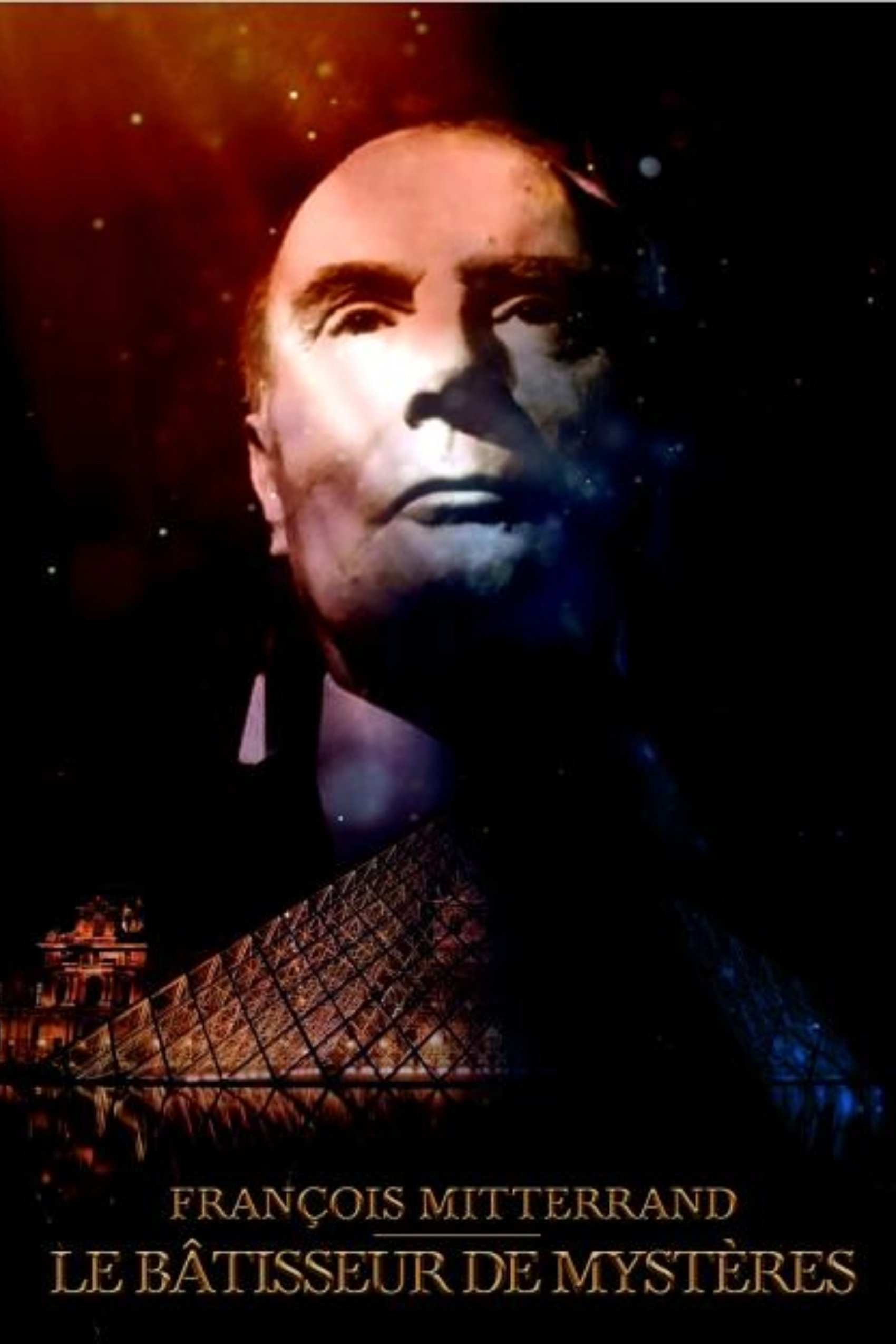 François Mitterrand: Bâtisseur de mystères
