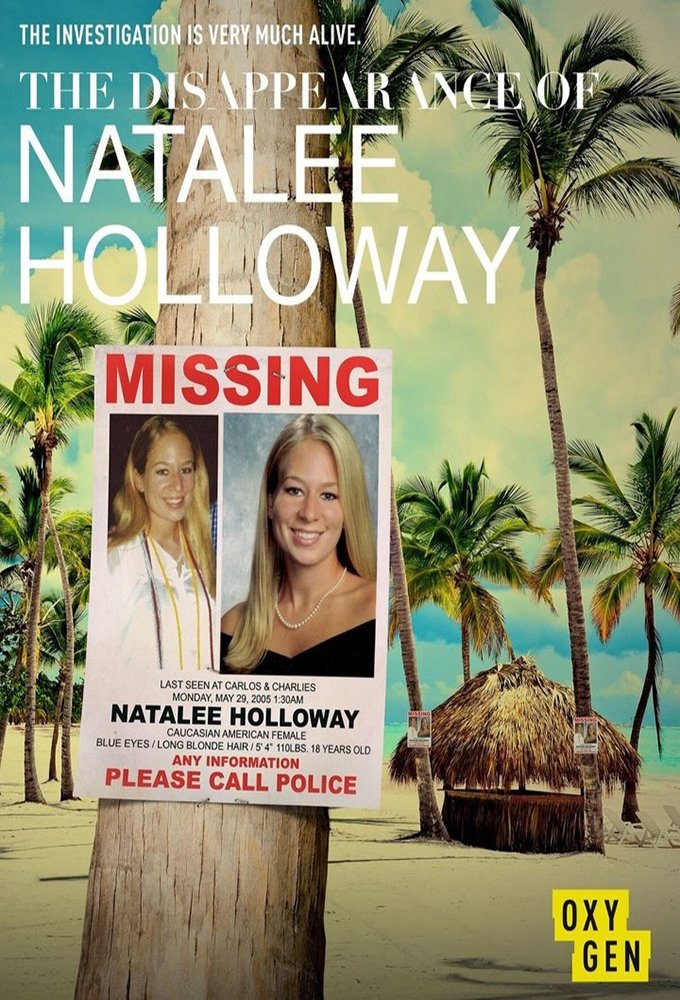 The Disappearance of: Natalee Holloway