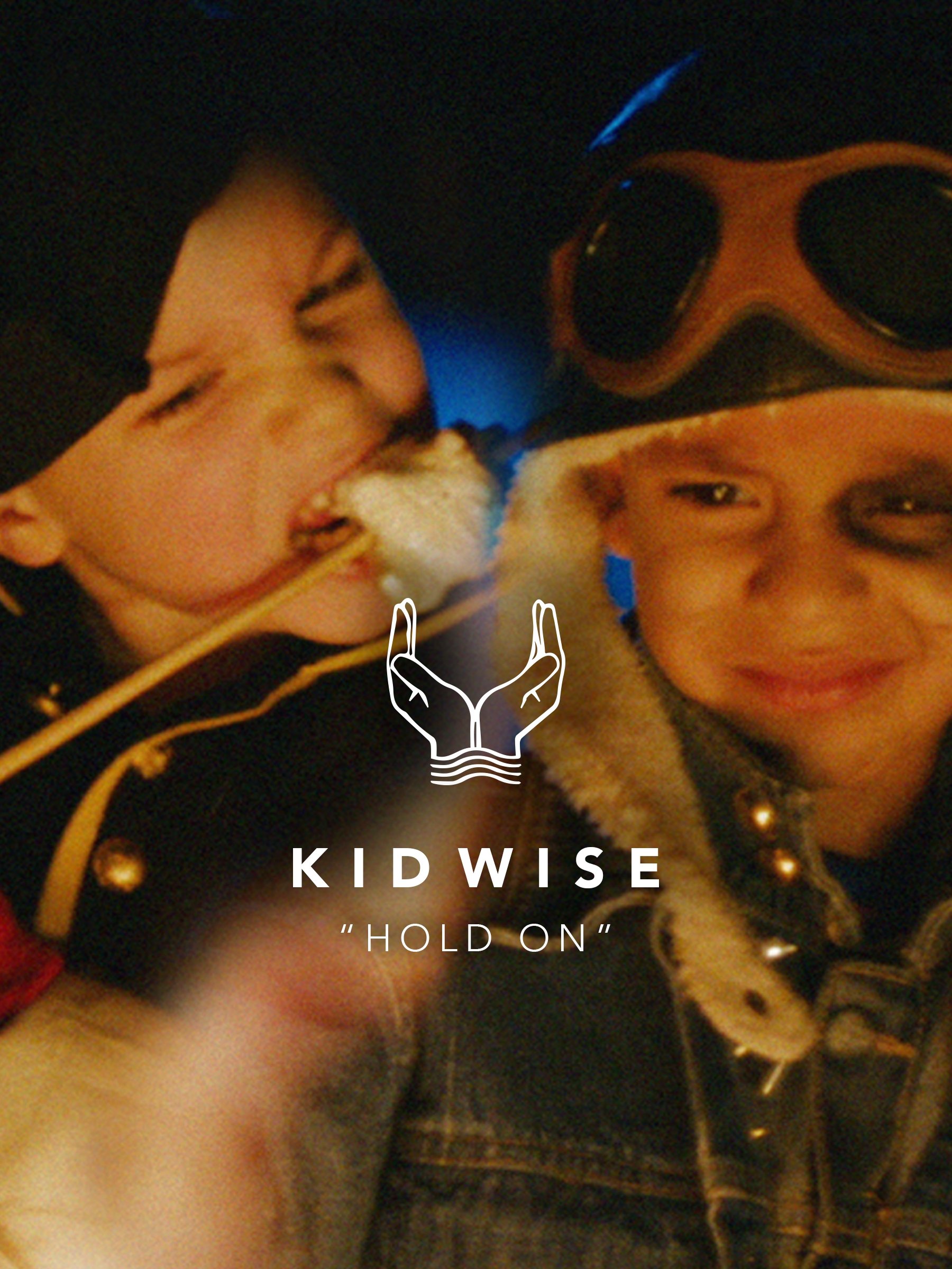 Kid Wise: Hold On