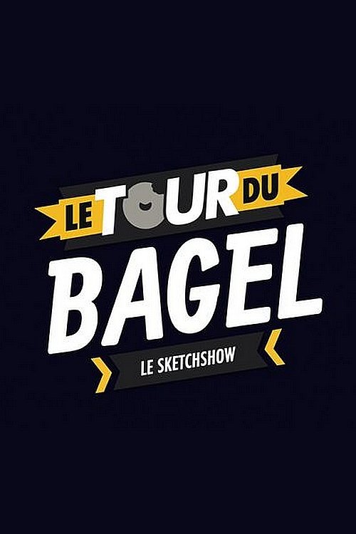 Le tour du Bagel