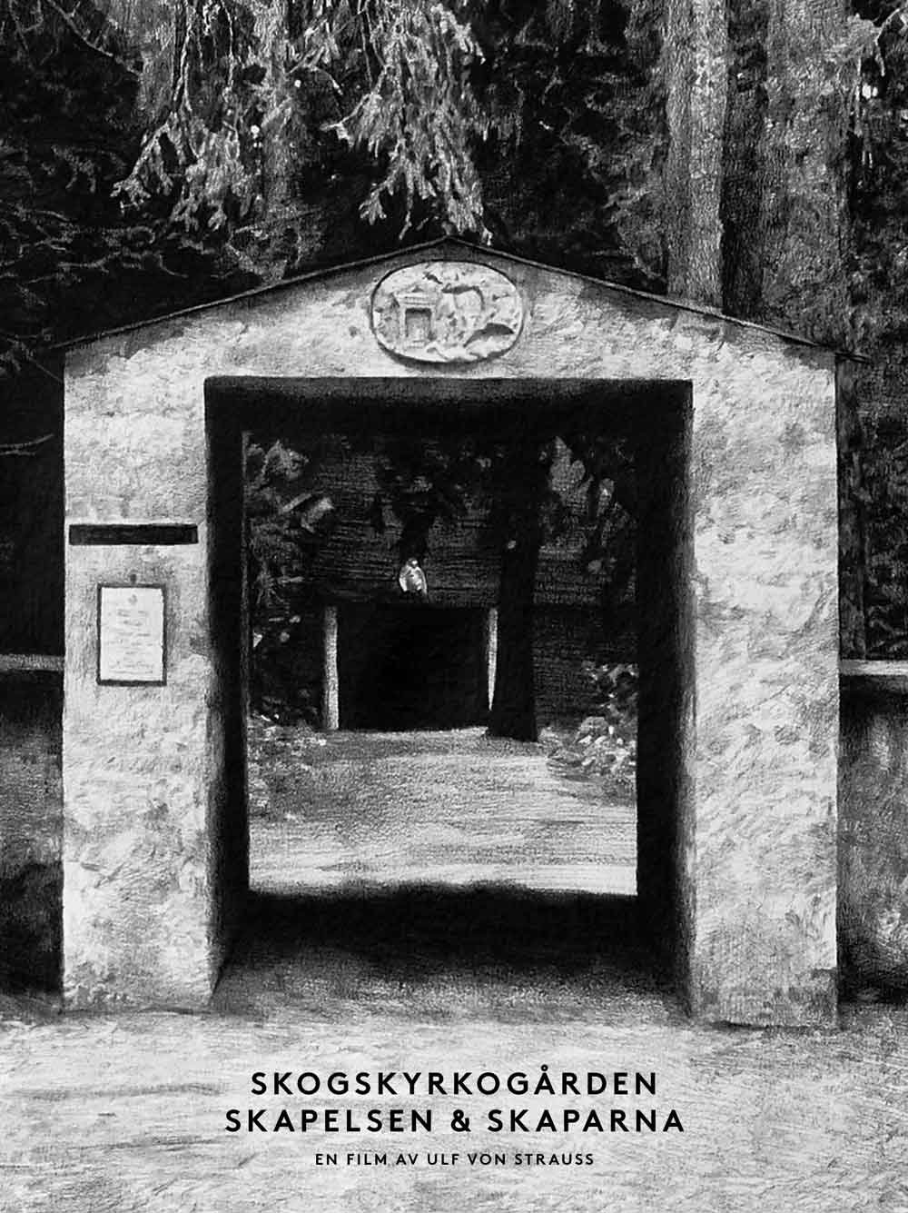 Skogskyrkogården - Skapelsen och skaparna