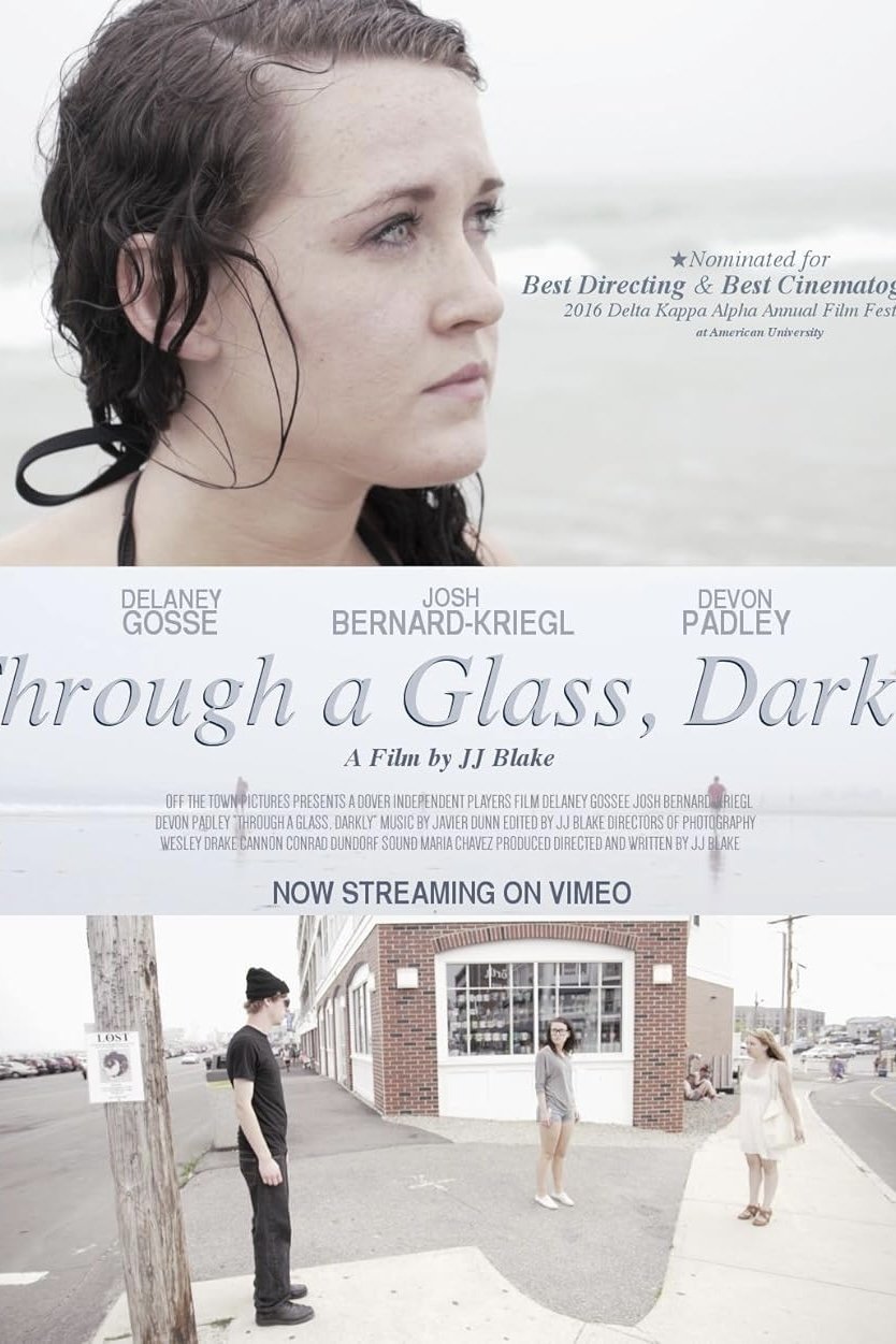 Through a Glass, Darkly