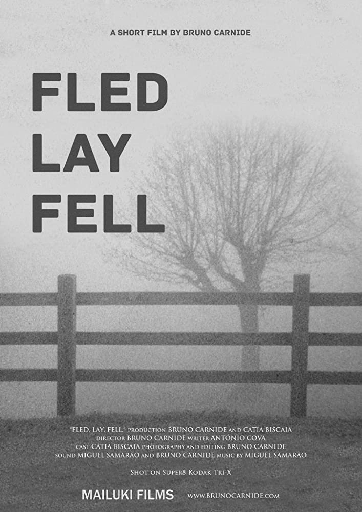 Fled. Lay. Fell.