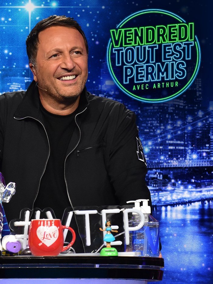 Vendredi, tout est permis avec Arthur
