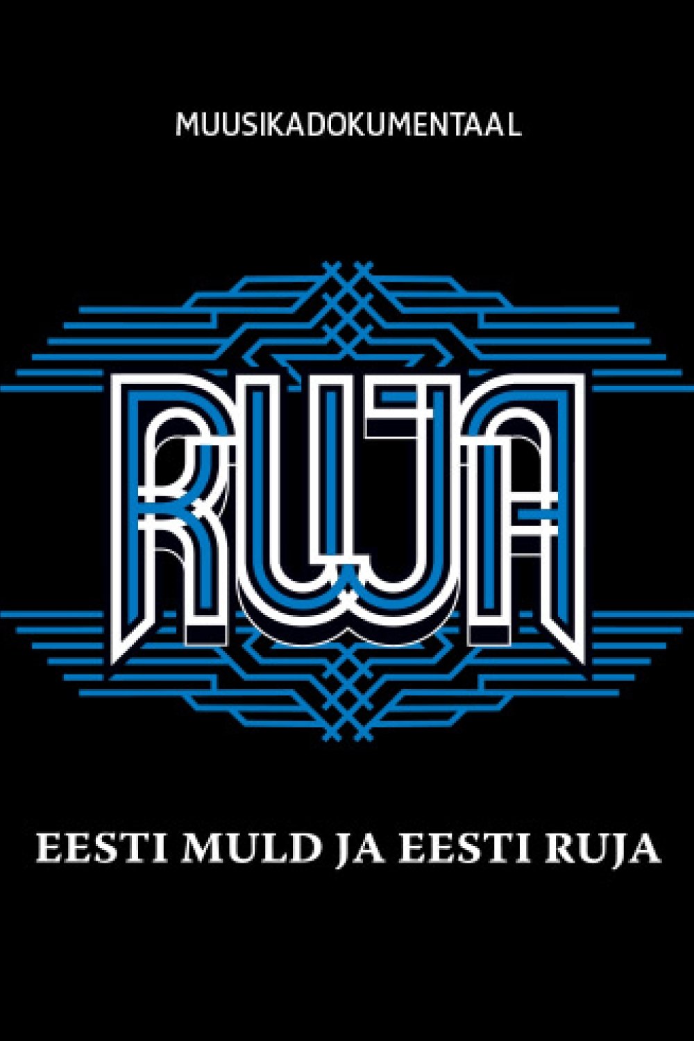 Eesti muld ja Eesti Ruja